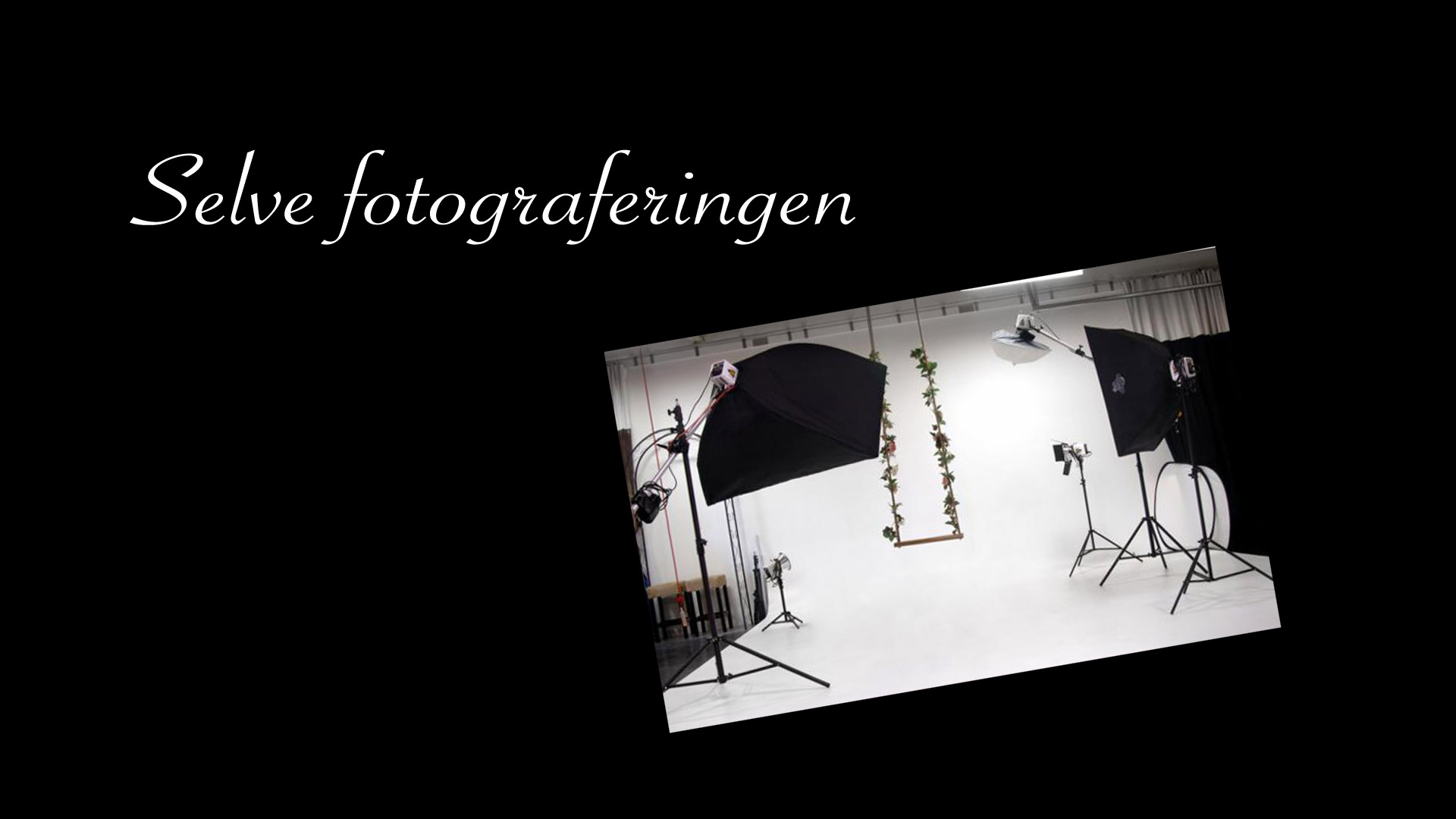 selve-fotograferingen